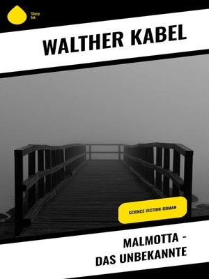 cover image of Malmotta--Das Unbekannte